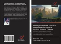 Ravikumar Kurup (U. A.) | Endosymbiotyczne Archaeal Mediated Mitochondrial...