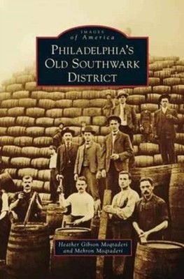 Moqtaderi - Philadelphia's Old Southwark District - Neu Hardcover oder ca - J555z