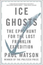 Ice Ghosts Paul Watson Paperback WW Norton Co History of other la