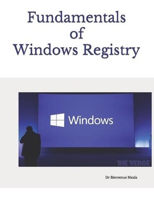 Fundamentals of Windows Registry by Dr Bienvenue Maula (English) Paperback Book