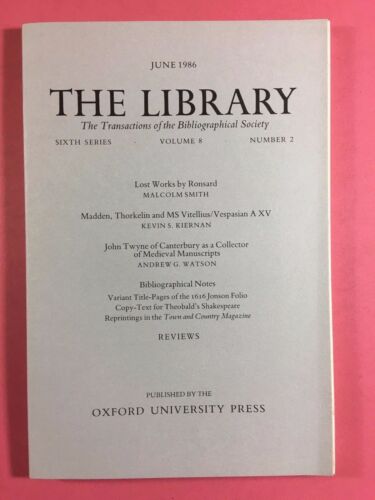 The LIBRARY - The Bibliographical Society - Sixth Series Vol.8 No.2 June 1986