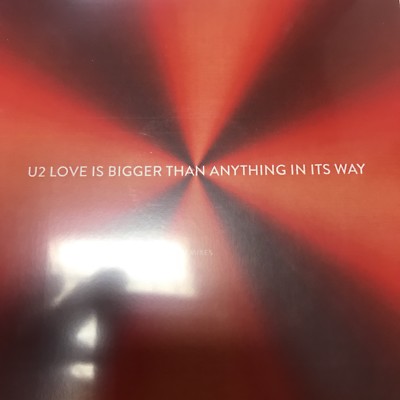 U2  LOVE IS BIGGER THAN ANYTHING IN ITS WAY  PART 2 BRAZILIAN 7 REMIX CD PROMO