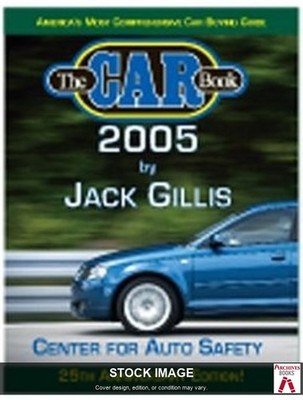 The Car Book 2005  by Gillis, Jack Gillis Pub Group