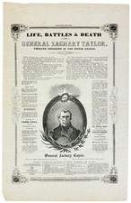Broadside: Life Battles & Death of General Zachary Taylor / 1st ed Boston: 1850