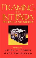 Akiba A. Cohen (U. A.) | Framing The Intifada | Buch | Englisch (1994) | Praeger