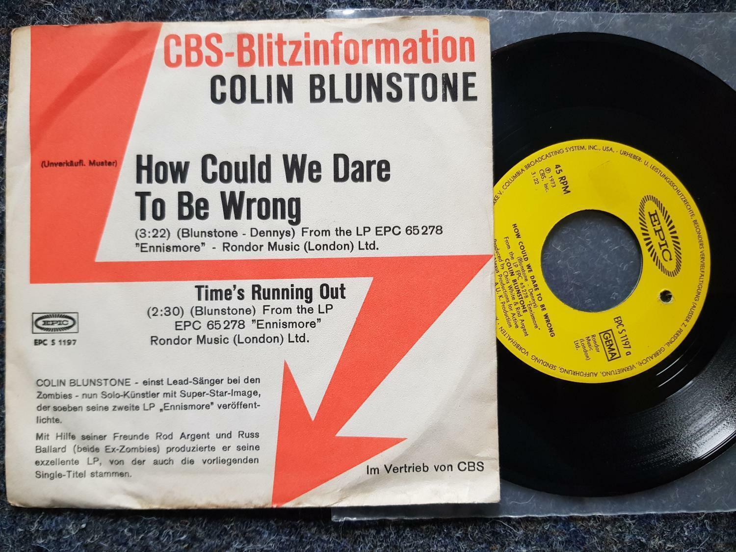 7"" Single Vinyl Colin Blunstone - How could we dare to be wrong PROMO GERMANY
