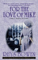 Rhys Bowen | For The Love Of Mike | Taschenbuch | Englisch (2004)