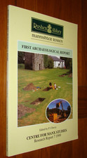 RUSHEN ABBEY: FIRST ARCHAEOLOGICAL REPORT - Davey - Centre for Manx Studies 1999