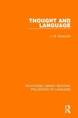 Thought and Language, Paperback by Moravcsik, J. M., Brand New, Free shipping...