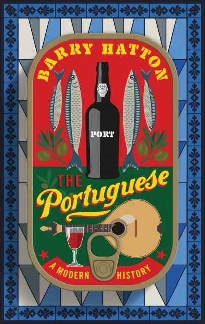 The Portuguese A Modern History by Barry Hatton (Paperback Book)