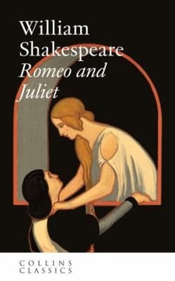 Romeo and Juliet Collins Classics Paperback William Shakespeare