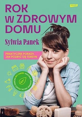 Rok w zdrowym domu - Sylwia Panek