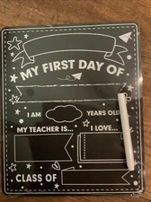 My First/ Last Day Of School Chalkboard Double Sided Sign 12 in X 10 in