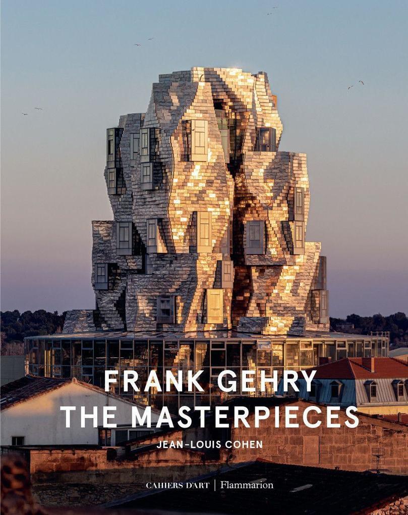 Thumbnail - Frank Gehry: The Masterpieces | Jean-louis Cohen | Englisch