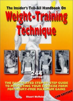 Insider's Tell-All Handbook on Weight-training Technique,Stuart