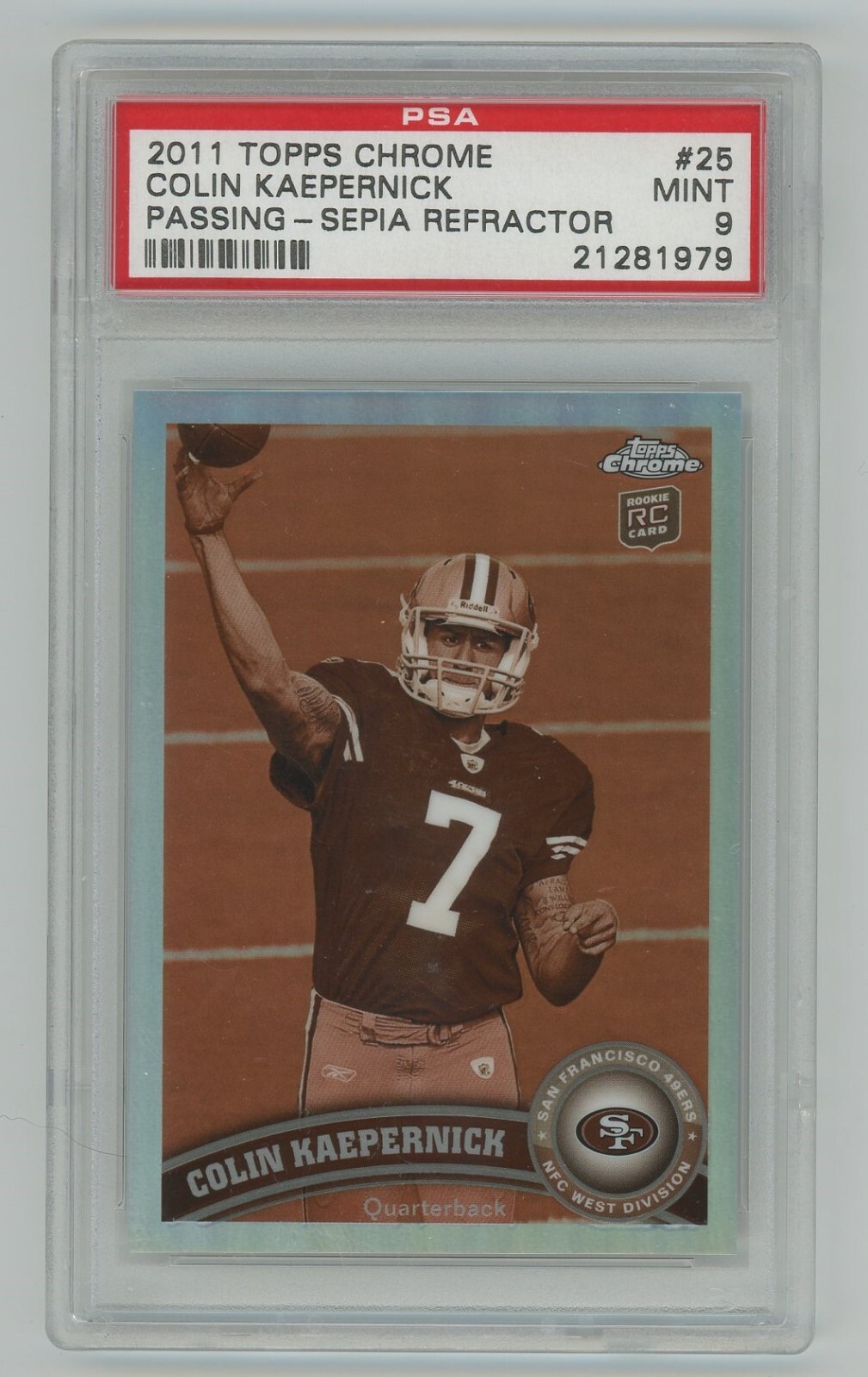 2011 Topps Chrome Colin Kaepernick #25 Sepia Refractor 66/99 PSA 9 RC rookie