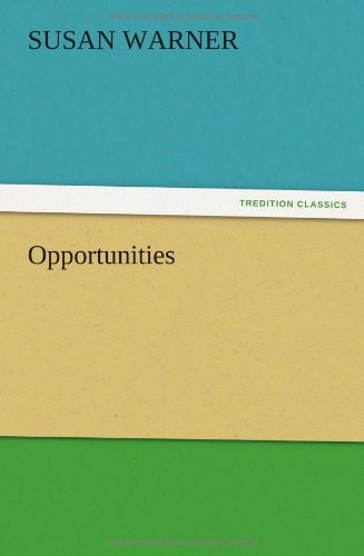 Opportunities by Warner, Susan  New 9783847219422 Fast Free Shipping<-