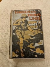 Through the enemy's lines (Hardback 1930s)  Herbert Strang