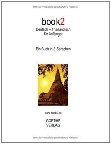 book2 Deutsch - Thailändisch für Anfänger: Ein Buch... | Buch | Zustand sehr gut