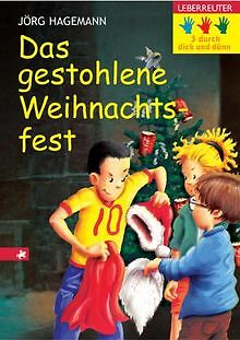 Drei durch dick und dünn 09. Das gestohlene Weihnac... | Buch | Zustand sehr gut - Bild 1 von 1