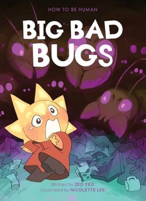 Big Bad Bugs -  NEW Zed Yeo 2023