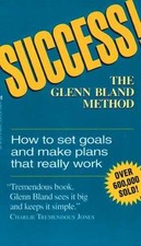 Success! The Glenn Bland Method - Paperback, by Bland Glenn