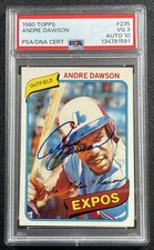ANDRE DAWSON PSA 3 1980 TOPPS #235 DNA 10 AUTOGRAPH AUTO EXPOS 1591