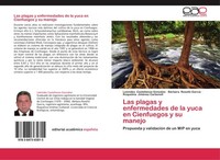 Las Plagas Y Enfermedades De La Yuca En Cienfuegos Y Su Manejo LeóNides Castella