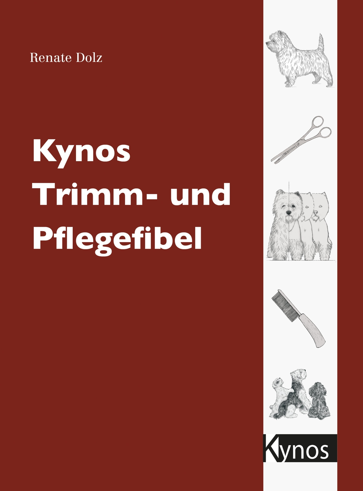 Thumbnail - Renate Dolz Kynos Trimm- Und Pflegefibel