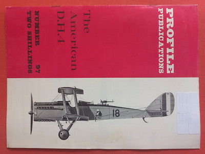 Aircraft Profile Publications 97, The AMERICAN D.H.4