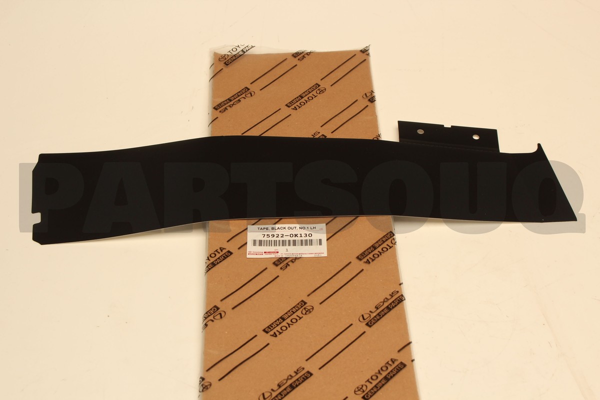 759220K130 Genuine Toyota TAPE, BLACK OUT 75922-0K130 | eBay