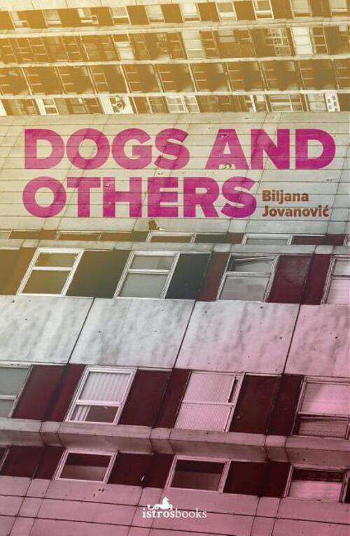 Thumbnail - Dogs And Others | Biljana Jovanovic | Englisch | Taschenbuch | 2018