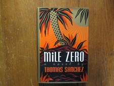 THOMAS  SANCHEZ  Signed  Book (