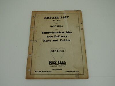 1950 New Idea & Sandwich New Idea Side Delivery Rake Tedder Repair Parts Manual