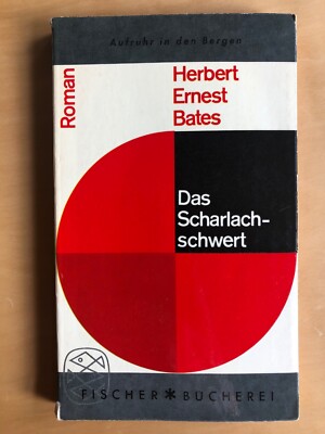 ''Das Scharlachschwert''  Roman - von Herbert Ernest Bates