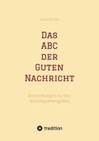 Das Abc Der Guten Nachricht Josef Bordat