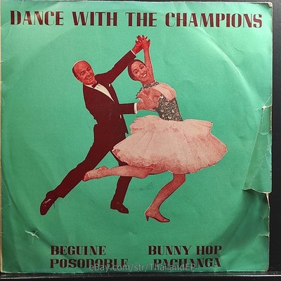 SPANISH GIPSY DANCE / BUNNY HOP /LA PACHANGA THAILAND EP 45 THAI G.R. 313