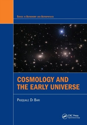 COSMOLOGY & THE EARLY UNIVERSE by DI BARI, PASQUALE Paperback Self Help Business