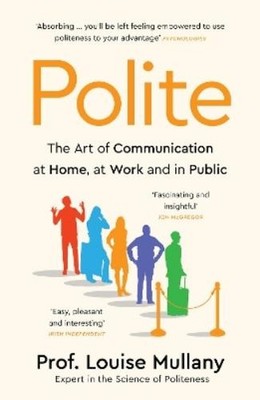 Louise Mullany Polite (Paperback) (UK IMPORT)