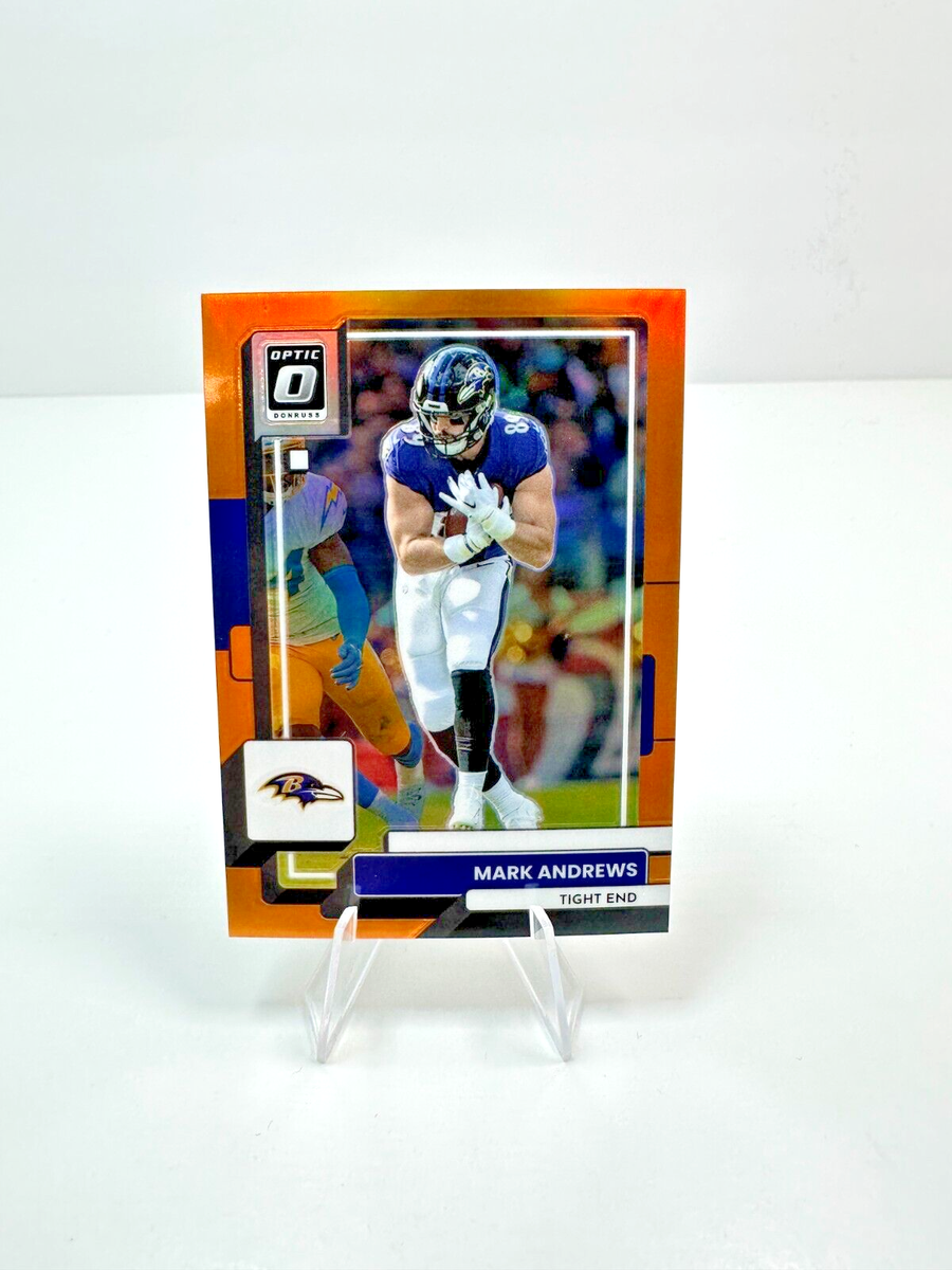 2022 Panini Donruss Optic Mark Andrews Orange Prizm /199 Ravens 16