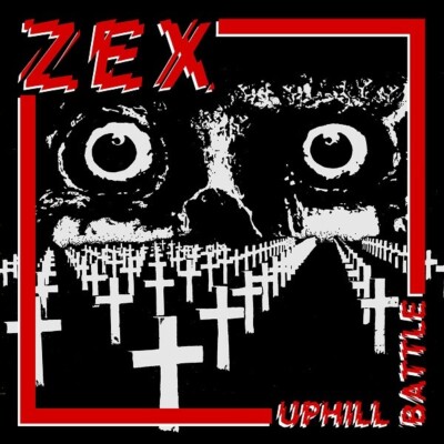 ZEX - Uphill Battle -white Vinyl LP-Punk Streetpunk Metal- Avengers, Girlschool