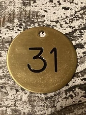 Vintage Number 31 Tag Brass Metal Fob Industrial Keychain Numbered Tag 1.5 Inch