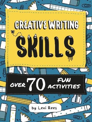 Lexi Rees Creative Writing Skills (Taschenbuch)