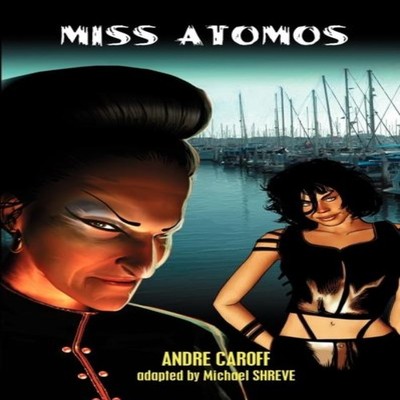 Miss Atomos Andre Caroff Paperback Black Coat Press