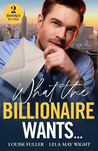 What The Billionaire Wants…: Boss's Plus-One Demand (Ruthless Rivals) / Italian Wife Wanted - Image 3