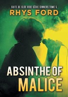 Rhys Ford | Absinthe Of Malice (FrançAis) | Taschenbuch | FranzöSisch (2019)