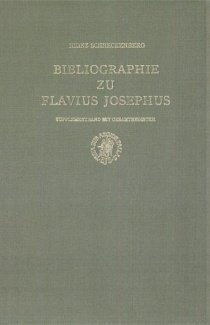 Bibliographie Zu Flavius Josephus: Supplementband Mit Gesamtregister (Arbeit...