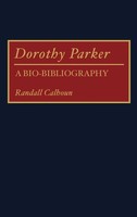 Randall Calhoun | Dorothy Parker | Buch | Englisch (1992) | A Bio-Bibliography