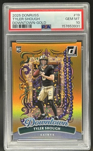 2025 Panini Donruss Tyler Shough Downtown! SP Gold Rookie RC #9/10 Saints PSA 10