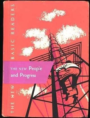 The New People and Progress (New Basic Readers 6-1) 1962